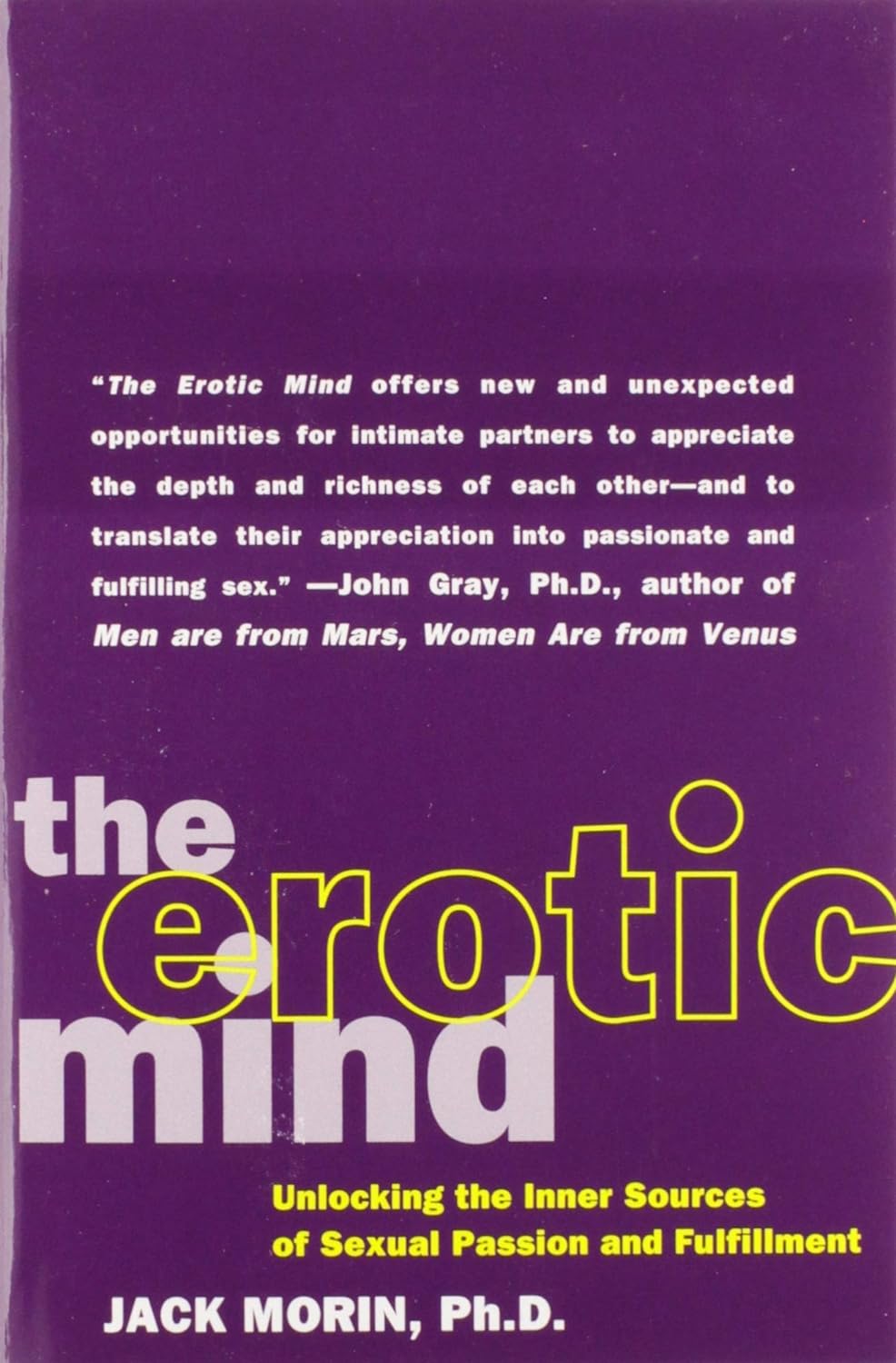 Cover of The Erotic Mind: Unlocking the Inner Sources of Passion and Fulfillment