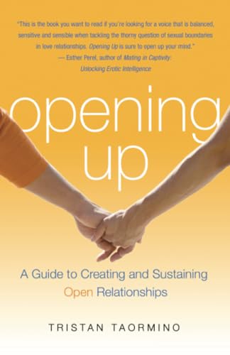 Cover of Opening Up: A Guide to Creating and Sustaining Open Relationships